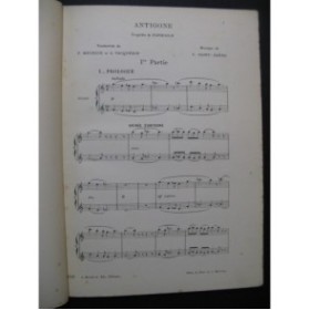 SAINT-SAËNS Camille Antigone Chant Piano 1893