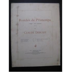 DEBUSSY Claude Rondes de Printemps pour Piano 4 mains 1910