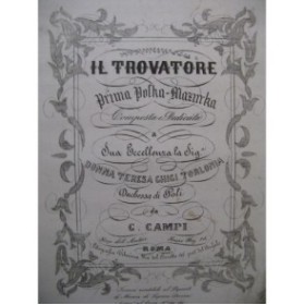 CAMPI G. Il Trovatore Polka Mazurka Piano XIXe