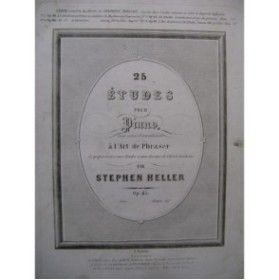 HELLER Stephen 25 Etudes op 45 pour Piano XIXe