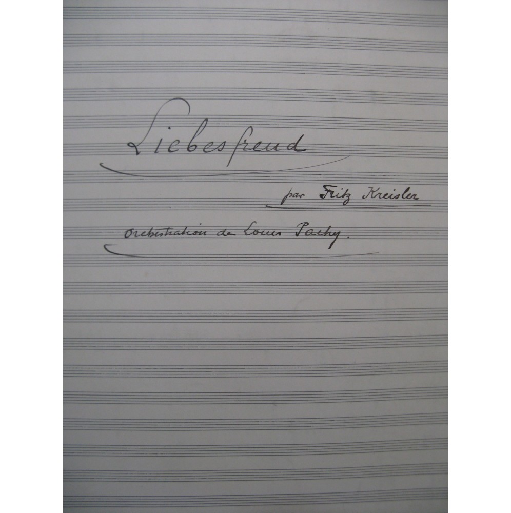 KREISLER Fritz Liebesfreud Plaisir d'Amour Manuscrit Orchestre
