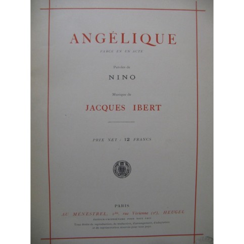 IBERT Jacques Angélique Farce Chant Piano 1926