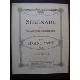 YSAŸE Eugène Sérénade Violoncelle Piano 1921