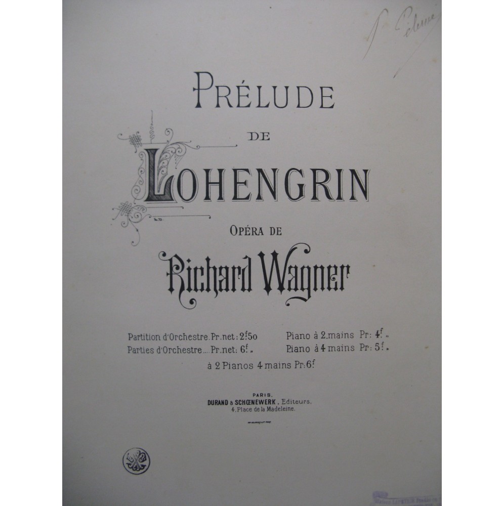WAGNER Richard Lohengrin Prélude 2 Pianos 4 mains ca1891