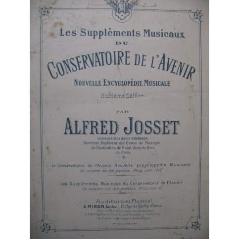 JOSSET Alfred Les Suppléments Musicaux du Conservatoire de l'Avenir
