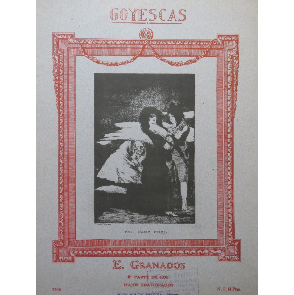 GRANADOS Enrique Goyescas 2 pièces Piano