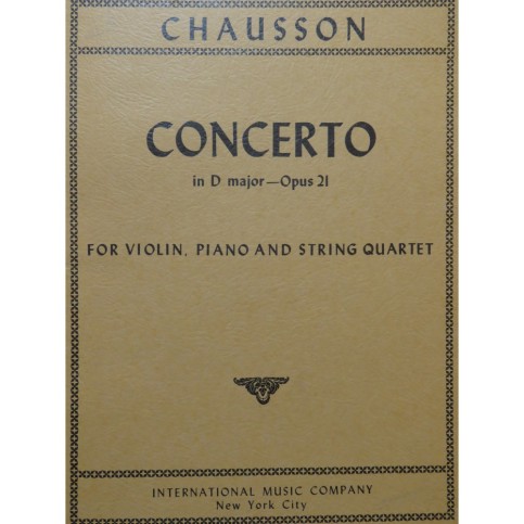 CHAUSSON Ernest Concerto Piano Violon Quatuor 1965