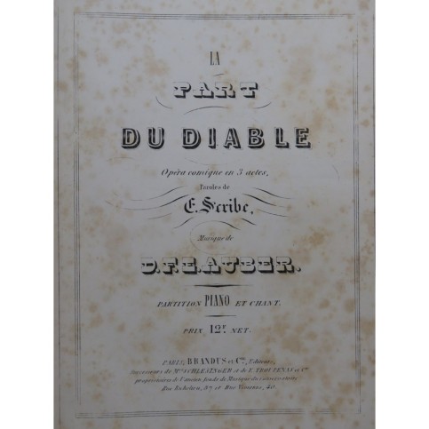 AUBER D. F. E. La part du Diable Opéra Chant Piano ca1850