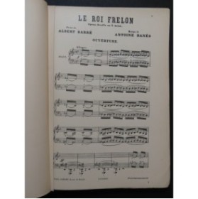 BANÈS Antoine Le Roi Frelon Opérette Chant Piano 1895