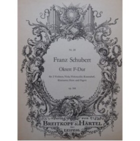 SCHUBERT Franz Octuor Oktett F dur op 166 Cordes Clarinette Cor Basson