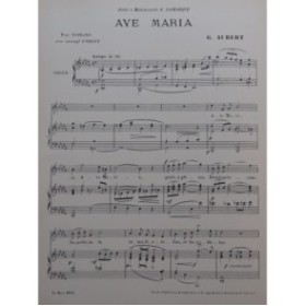 AUBERT Gaston Ave Maria Chant Orgue 1909