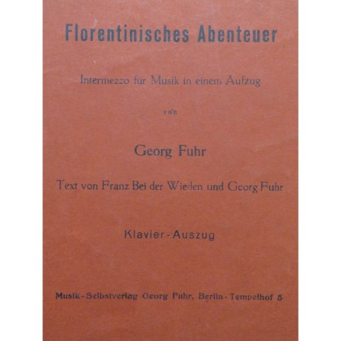 FUHR Georg Florentinisches Abenteuer Chant Piano 1940