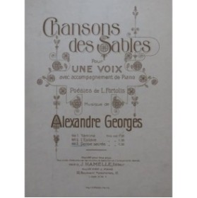 GEORGES Alexandre Chansons des Sables No 3 Danse Sacrée Chant Piano ca1910