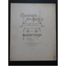 GEORGES Alexandre Chansons des Sables No 3 Danse Sacrée Chant Piano ca1910