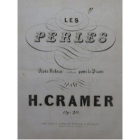 CRAMER Henri Les Perles Valse No 2 Piano