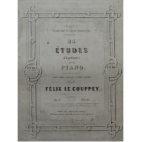 LE COUPPEY Félix 24 Études chantantes Piano ca1848