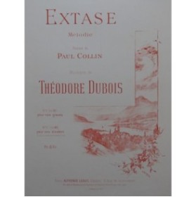 DUBOIS Théodore Extase Chant Piano ca1884