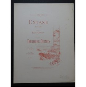 DUBOIS Théodore Extase Chant Piano ca1884