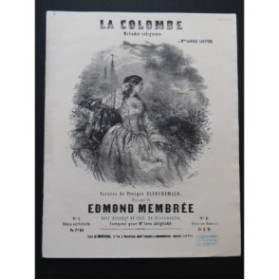 MEMBRÉE Edmond La Colombe Chant Piano ca1850