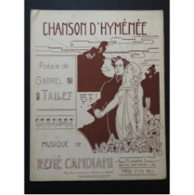 CANDIANI René Chanson D'hyménée Chant Piano