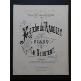 NEUSTEDT Charles Marche de Rakoczy Piano 4 mains ca1875