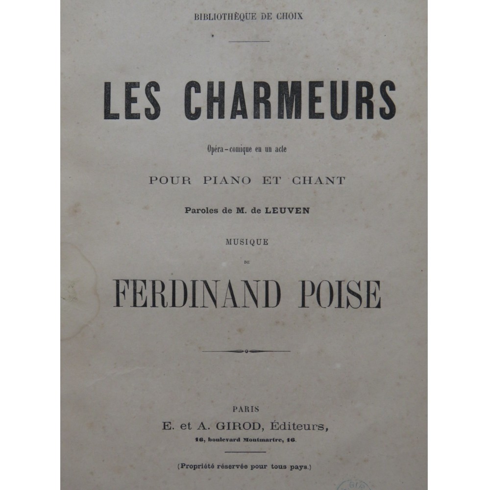 POISE Ferdinand Les Charmeurs Opéra Chant Piano ca1860
