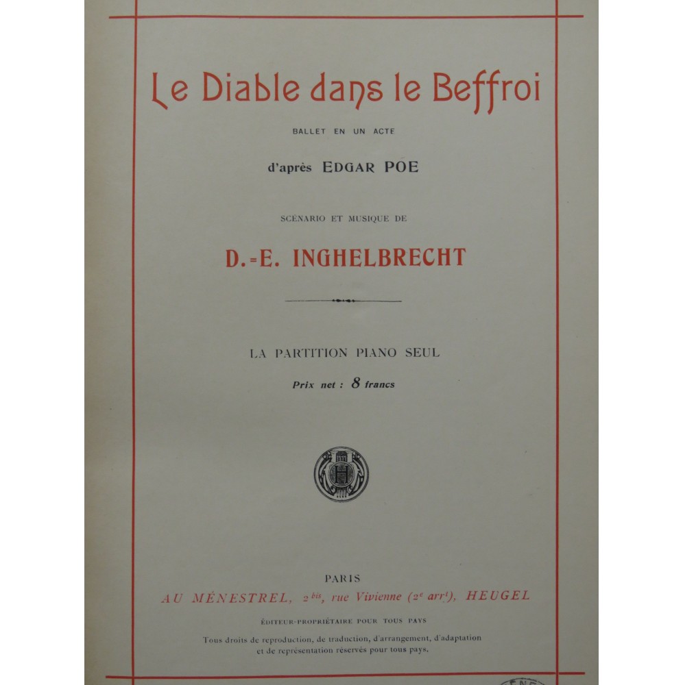 INGHELBRECHT D. E. Le Diable dans le Beffroi Ballet Piano 1927