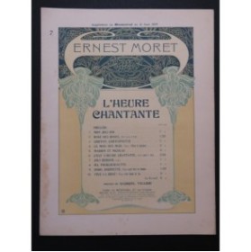 MORET Ernest L'Heure Chantante Joli Berger Chant Piano 1909
