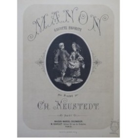 NEUSTEDT Charles Manon Piano XIXe siècle