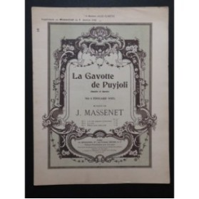 MASSENET Jules La Gavotte de Puyjoli Chant Piano 1910
