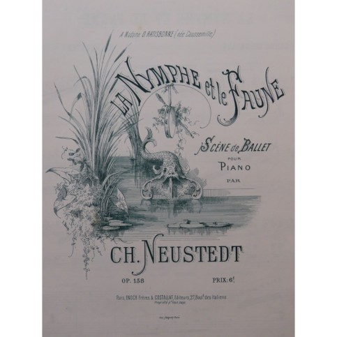 NEUSTEDT Charles La Nymphe et le Faune Piano 1882