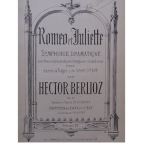 BERLIOZ Hector Roméo et Juliette Opéra Chant Piano ca1880