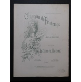 DUBOIS Théodore Chanson de Printemps Chant Piano 1884