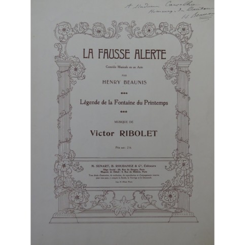 RIBOLET Victor La Fausse Alerte Henry Baunis Dédicace Chant Piano ca1910