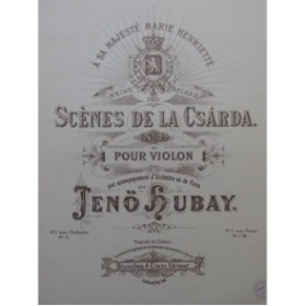 HUBAY Jenö Scènes de La Scárda Violon Piano ca1885