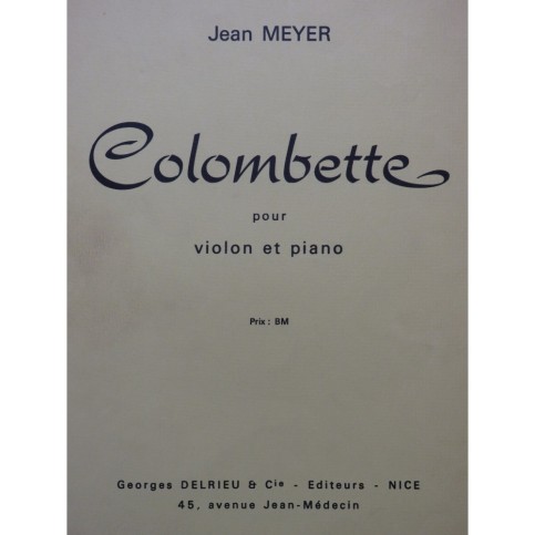 MEYER Jean Colombette Violon Piano 1970