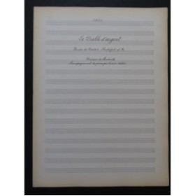 MONDONVILLE Le Diable d'Argent Manuscrit Chant Piano 1917