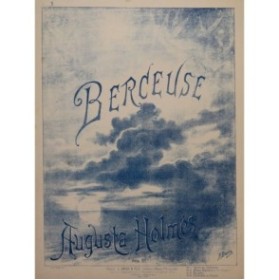 HOLMÈS Augusta Berceuse Chant Piano 1892
