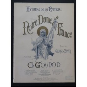 GOUNOD Charles Notre Dame de France Chant Piano ca1895