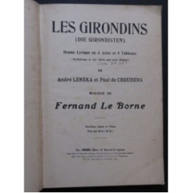 LE BORNE Fernand Les Girondins Opéra Chant Piano 1905