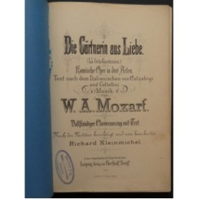 MOZART W. A. Die Gärtnerin aus Liebe Opéra Chant Piano ca1890