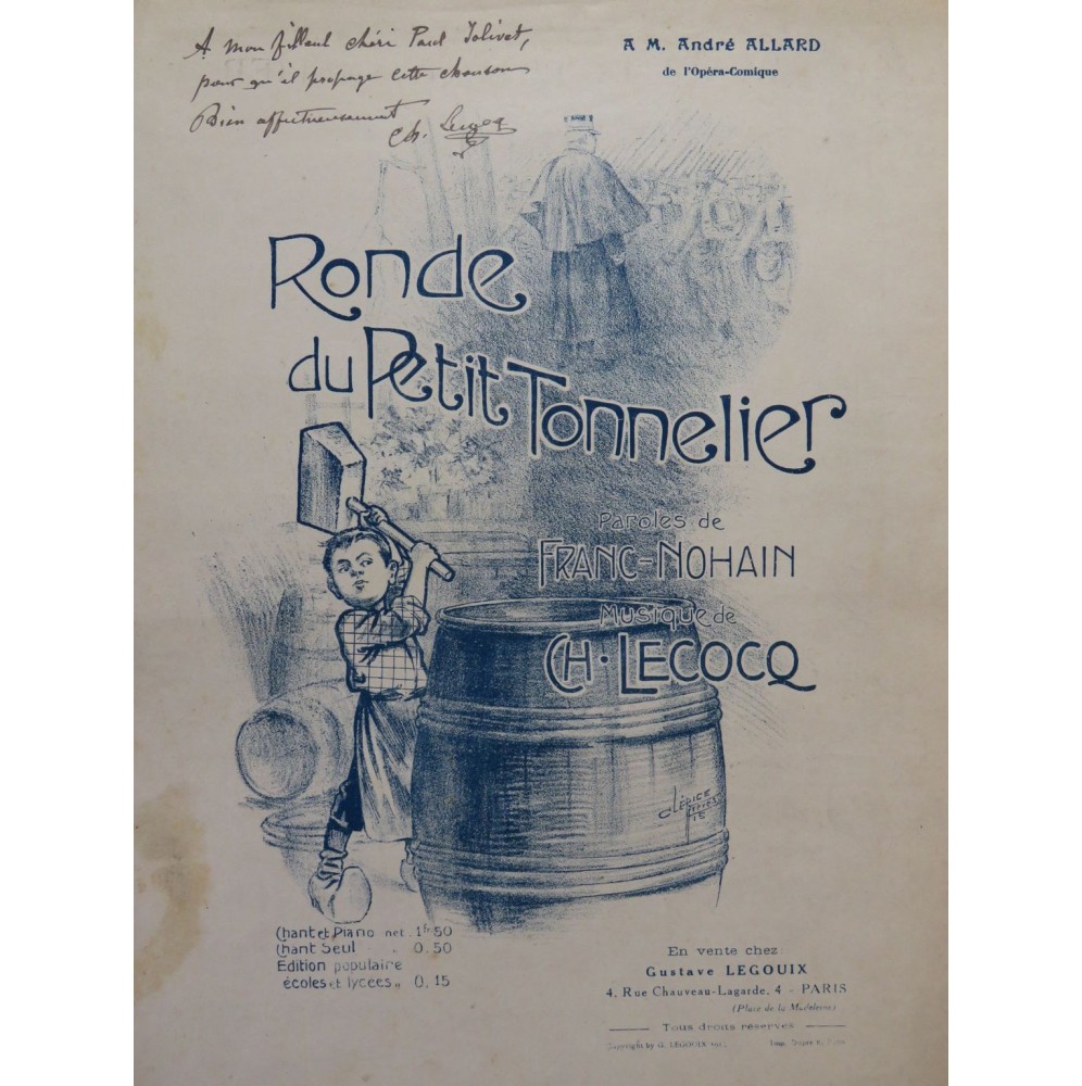 LECOCQ Charles Ronde du Petit Tonnelier Dédicace Chant Piano 1912