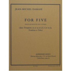 DAMASE Jean-Michel For Five 2 Trompettes Cor Trombone Tuba