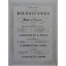 REMUSAT Jean & DEPAS E. Duo sur Si j'étais Roi Violon Flûte ca1858