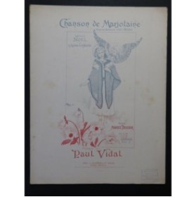 VIDAL Paul Chanson de Marjolaine Chant Piano 1891