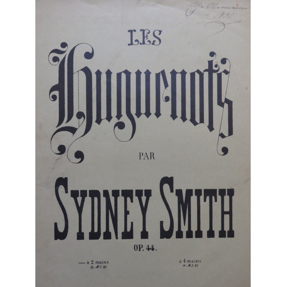 SMITH Sydney Les Huguenots Piano ca1890
