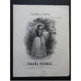 PATUREL Eugène Fleur du Pays Chant Piano ca1852