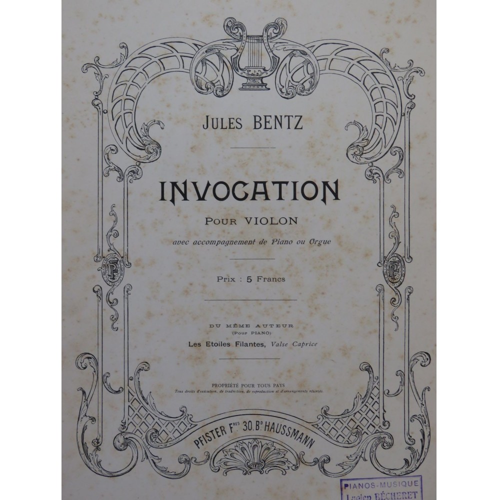 BENTZ Jules Invocation Violon Piano ou Orgue ca1900