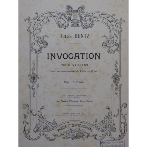 BENTZ Jules Invocation Violon Piano ou Orgue ca1900