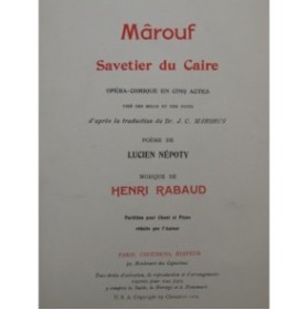 RABAUD Henri Marouf Savetier du Caire Opéra 1914